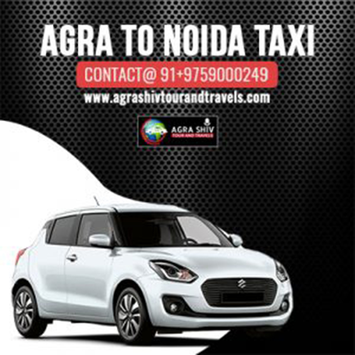 Agra to Noida Taxi Hire
