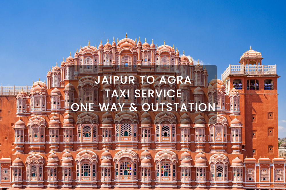 Jaipur To Agra Taxi Hire