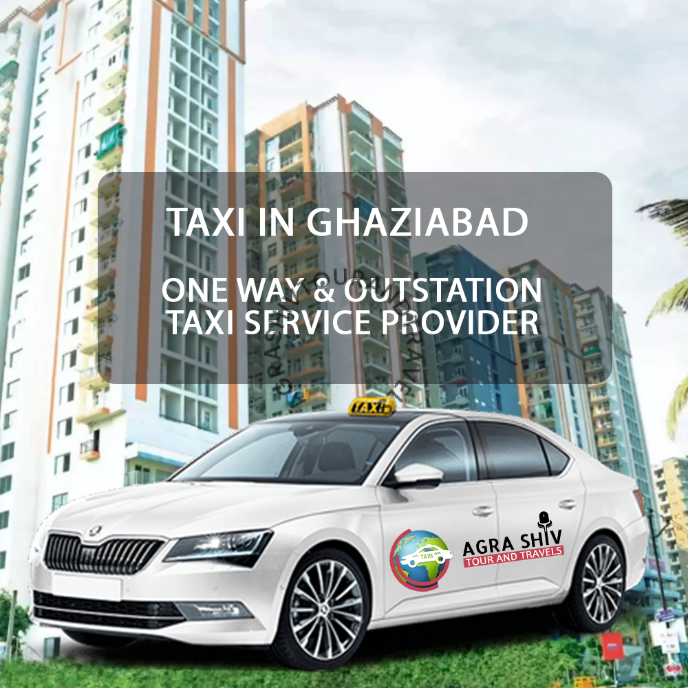 Agra to Ghaziabad Taxi Hire