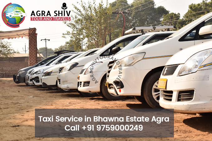 Taxi Service in Bhawna Estate Agra