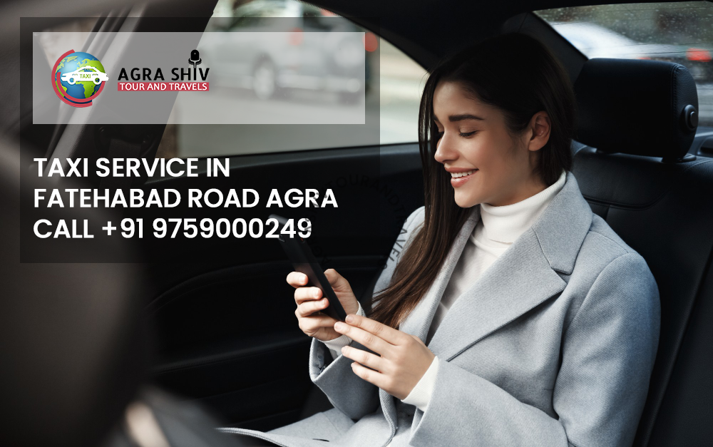 Taxi Service in Fatehabad Road Agra