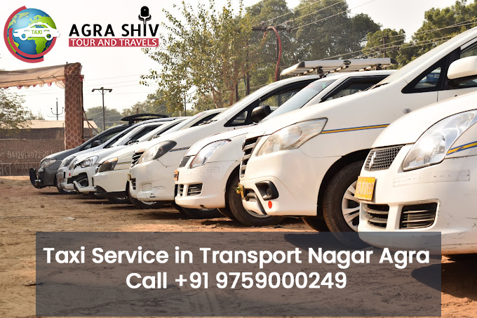 Taxi Service in Transport Nagar Agra