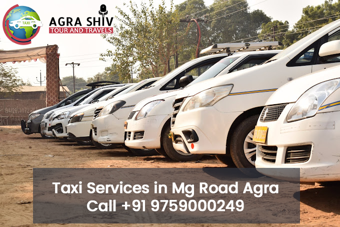 Taxi Services in Mg Road Agra