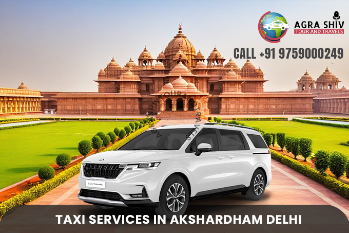 Taxi Service in Akshardham Delhi