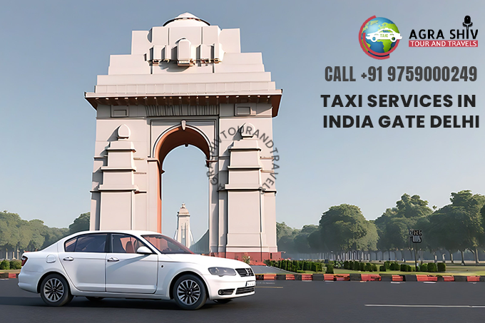 Taxi Service in India Gate Delhi