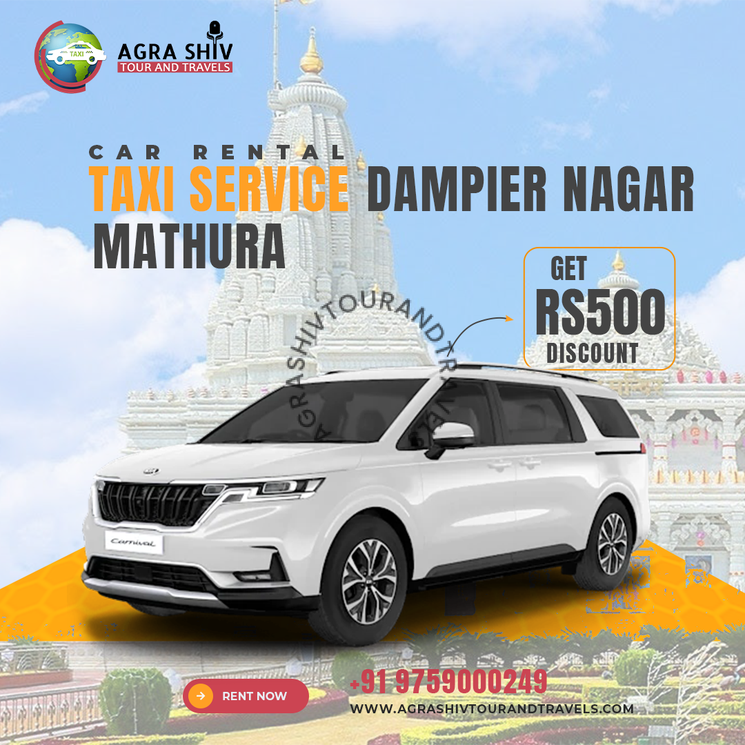 Taxi Services in Dampier Nagar Mathura