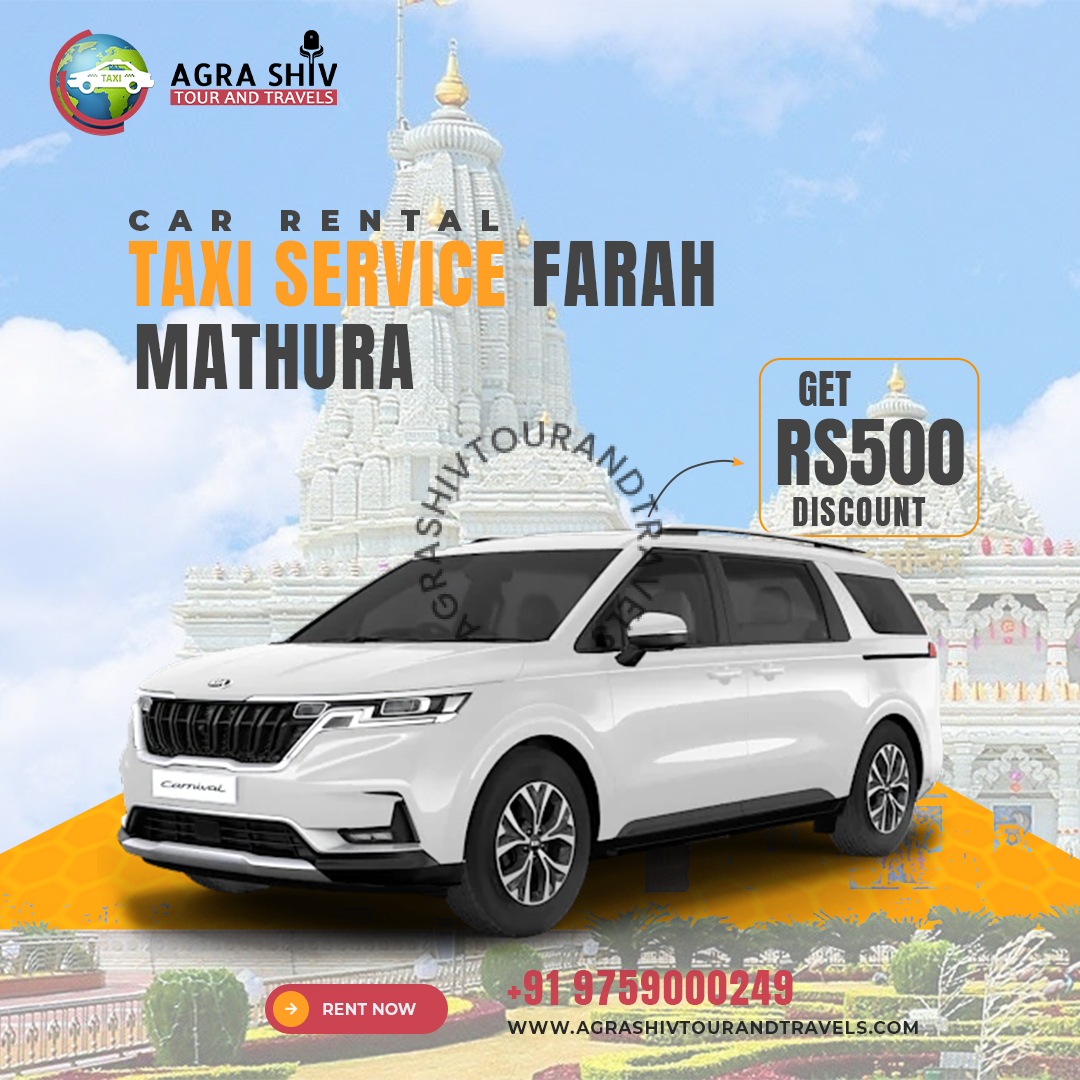 Taxi Services in Farah Mathura