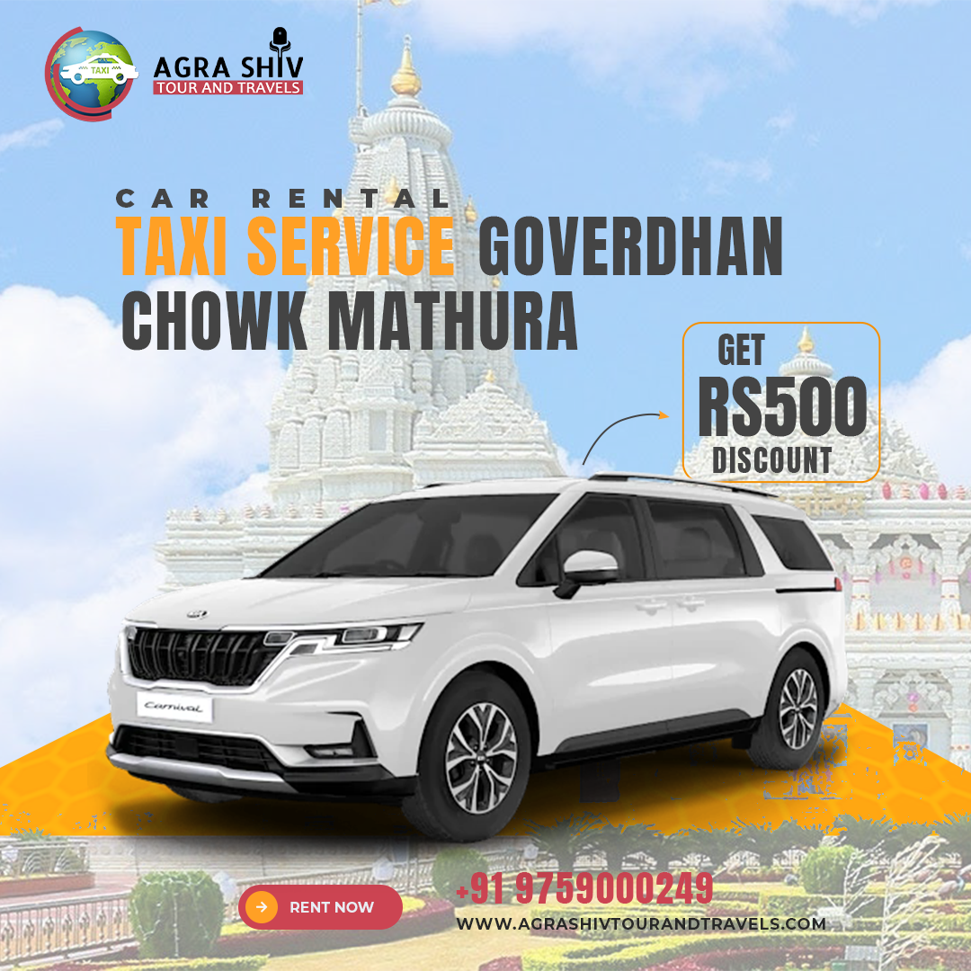 Taxi Services in Goverdhan Chowk Mathura