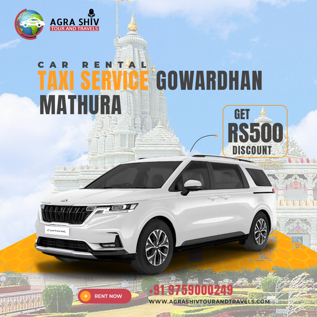 Taxi Services in Gowardhan Mathura