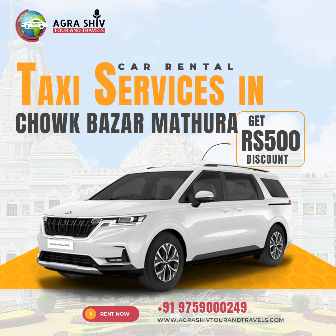 Taxi Services in Chowk Bazar Mathura