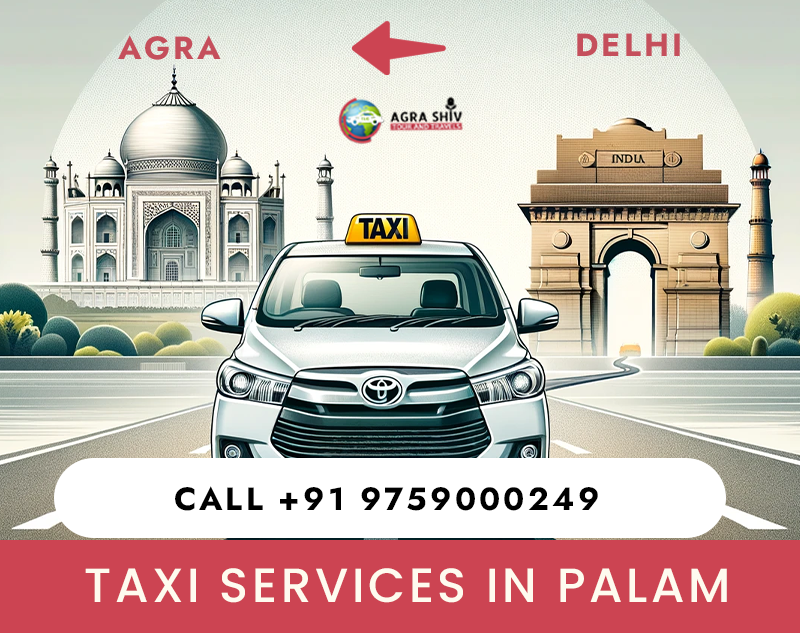 Taxi Services in Palam Airport Delhi