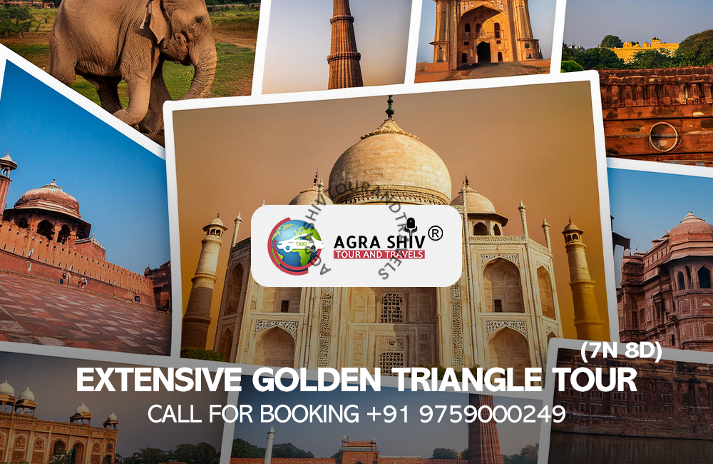 Extensive Golden Triangle Tour 7N 8D