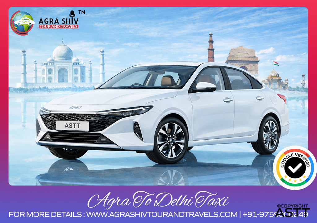 Hire One Way Agra to Delhi Taxi
